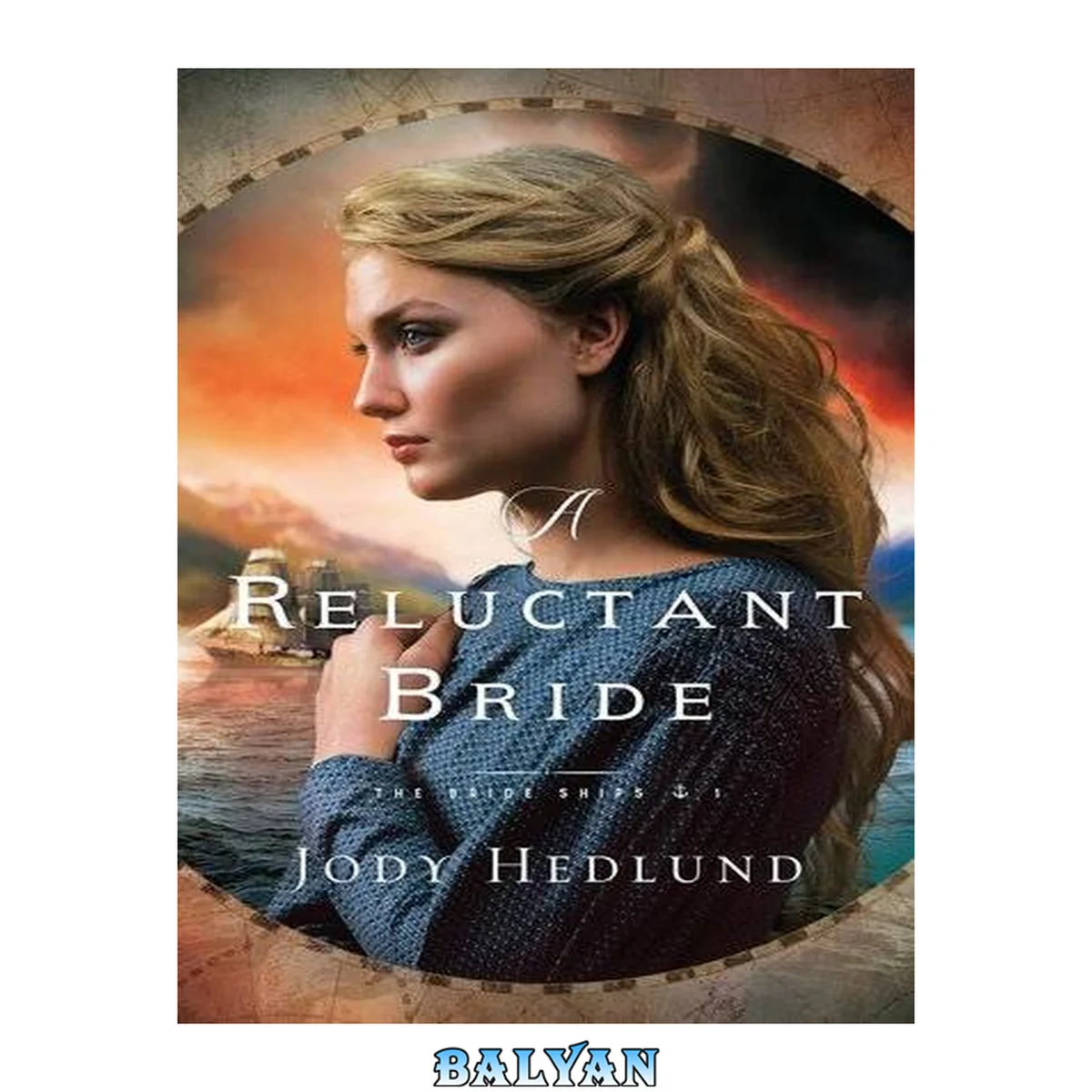 جلد کتاب A Reluctant Bride (The Bride Ships Book #1)