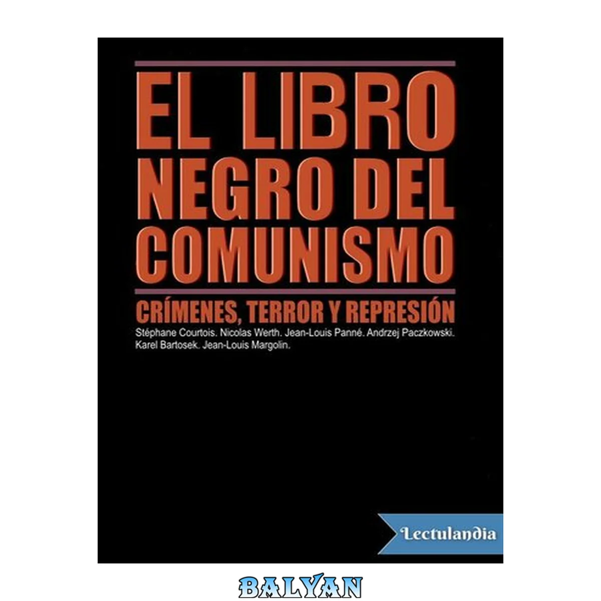 جلد کتاب El libro negro del comunismo