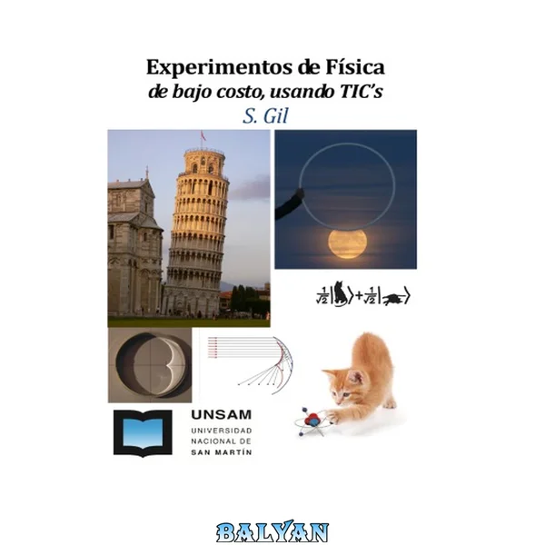 Experimentos de Física de bajo costo, usando TIC’s
