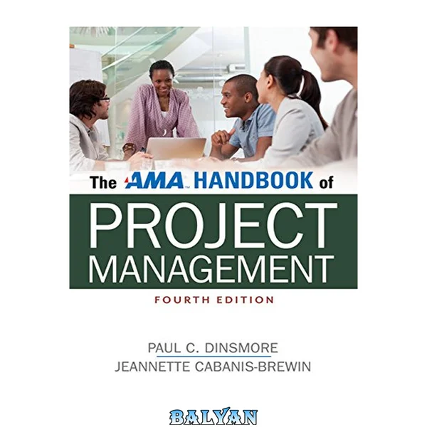 The AMA Handbook of Project Management