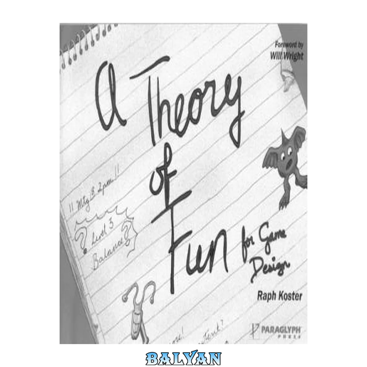 جلد کتاب A Theory Of Fun For Game Design