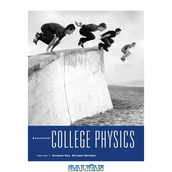 Essential College Physics, Volume 1