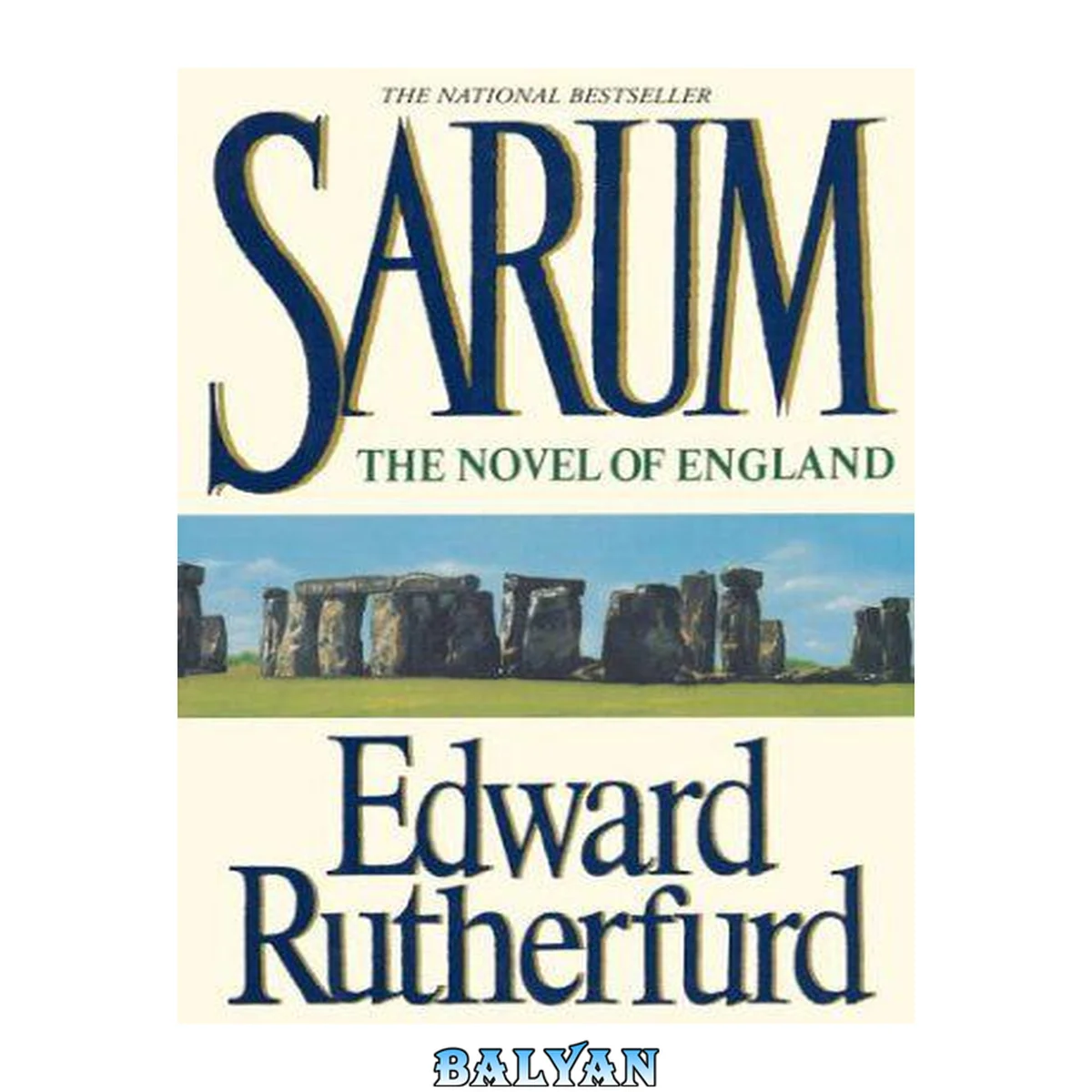 جلد کتاب Sarum : the novel of England [by] Edward Rutherfurd : curriculum unit