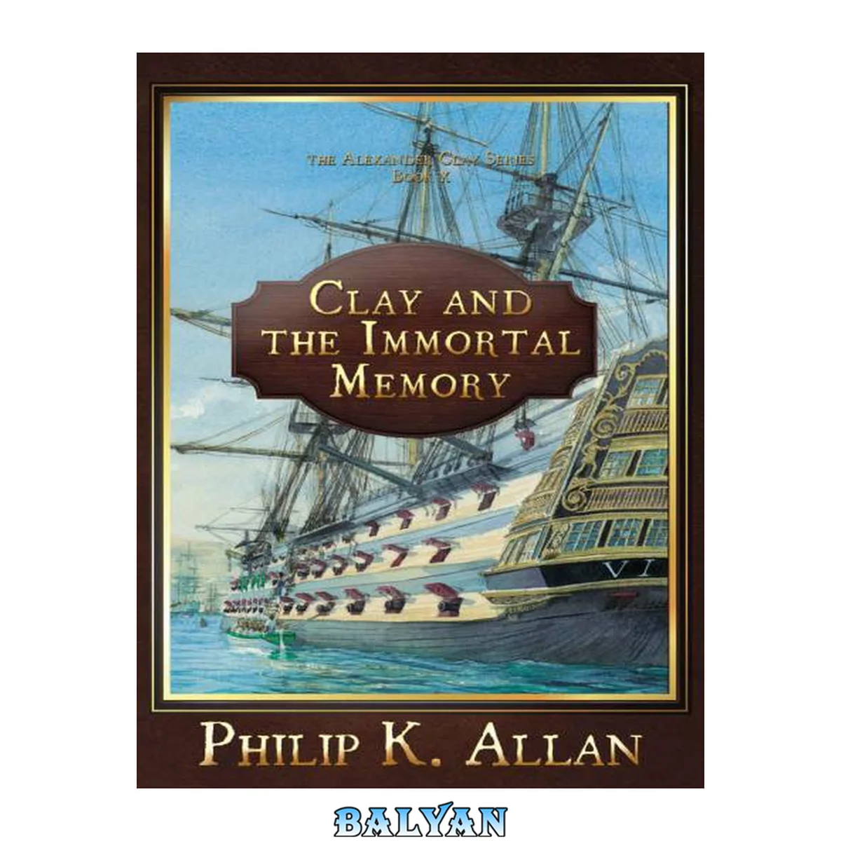 جلد کتاب 10 Clay and the Immortal Memory