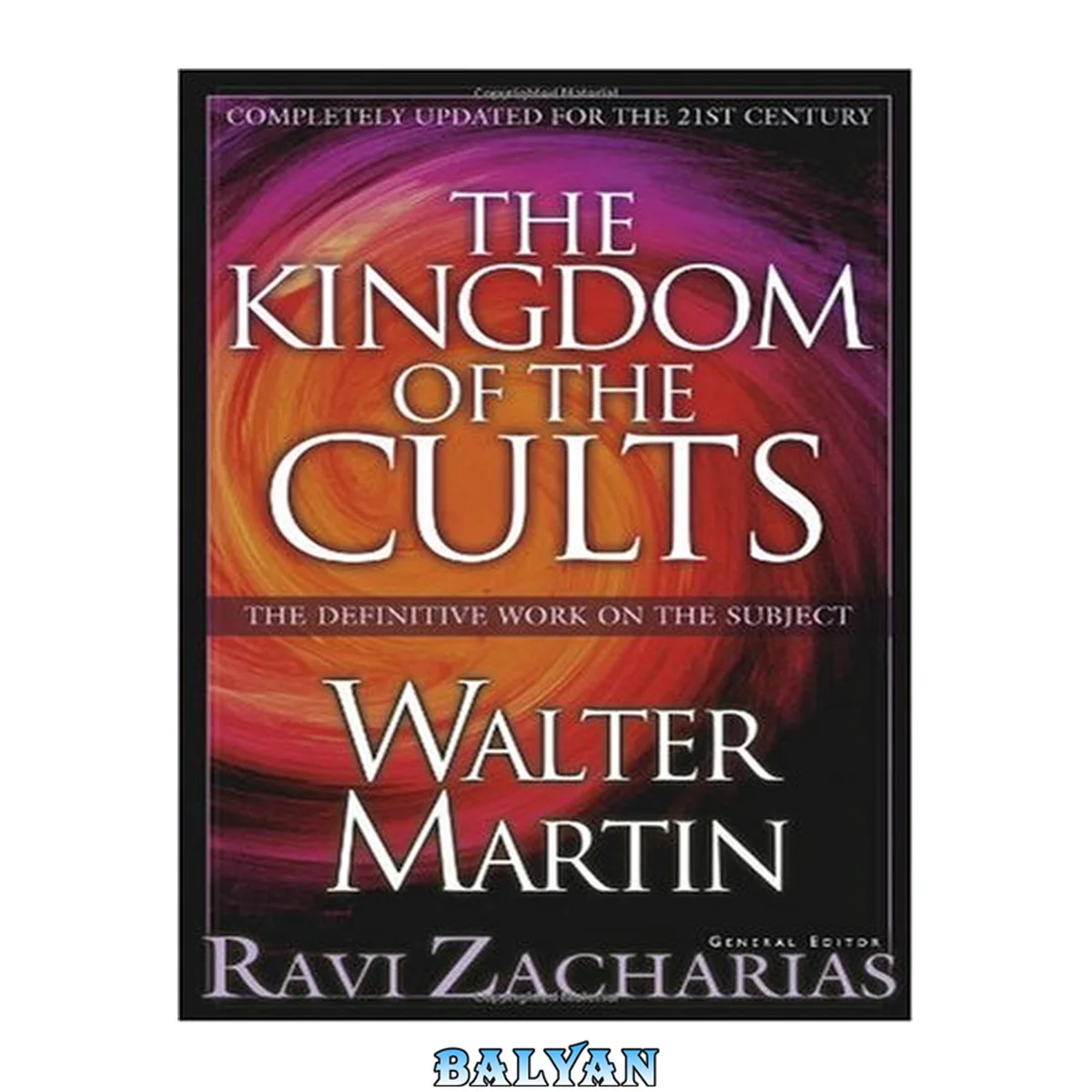 جلد کتاب Kingdom of the Cults, The
