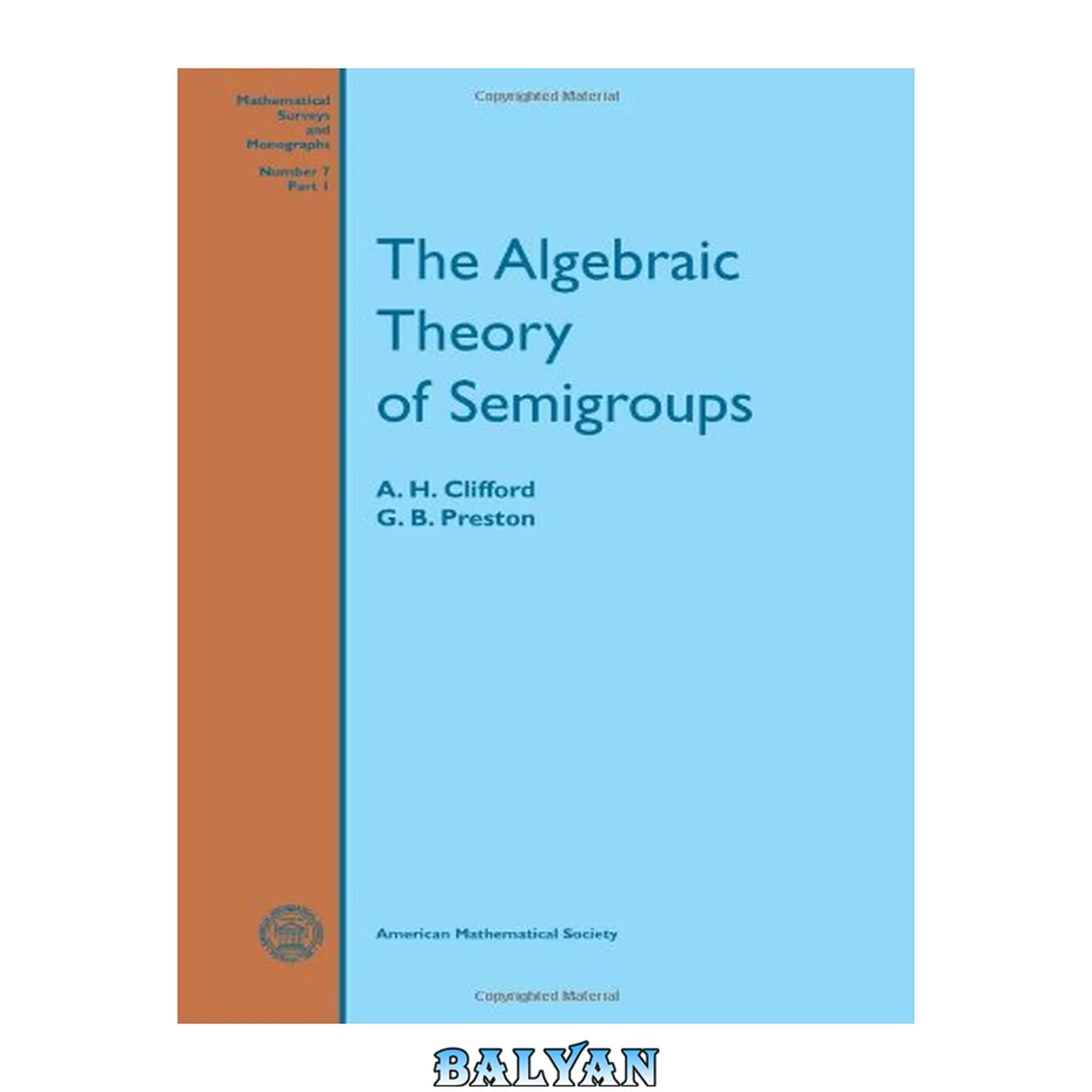 جلد کتاب The algebraic theory of semigroups. Vol.2