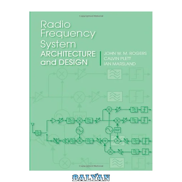 Radio Frequency System Architecture and Design (Microwave Engineering)