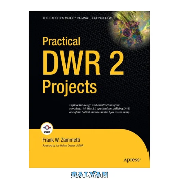 Practical DWR 2 Projects (Expert's Voice in Java)