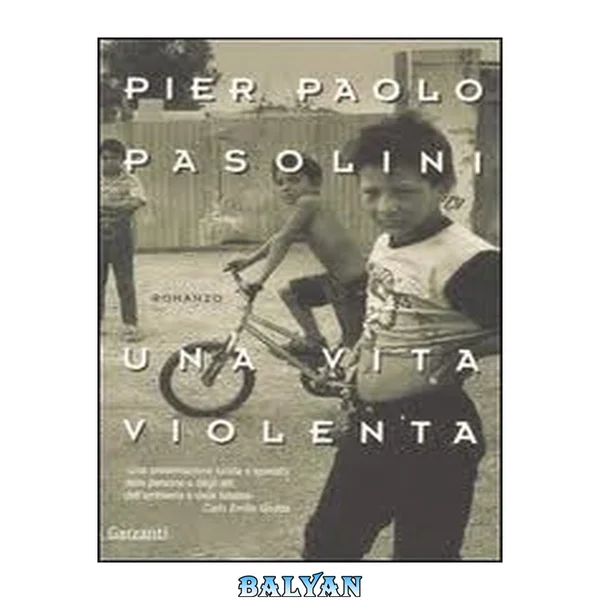 Una vita violenta