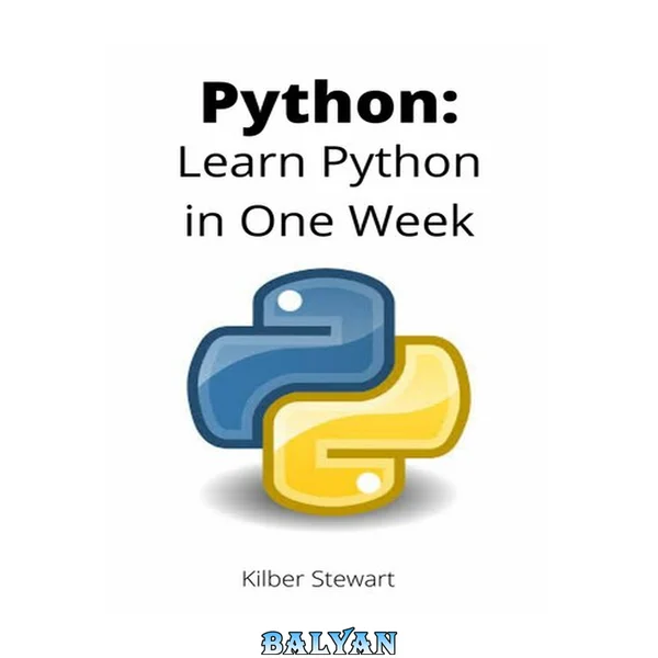Python: Learn Python in One Week
