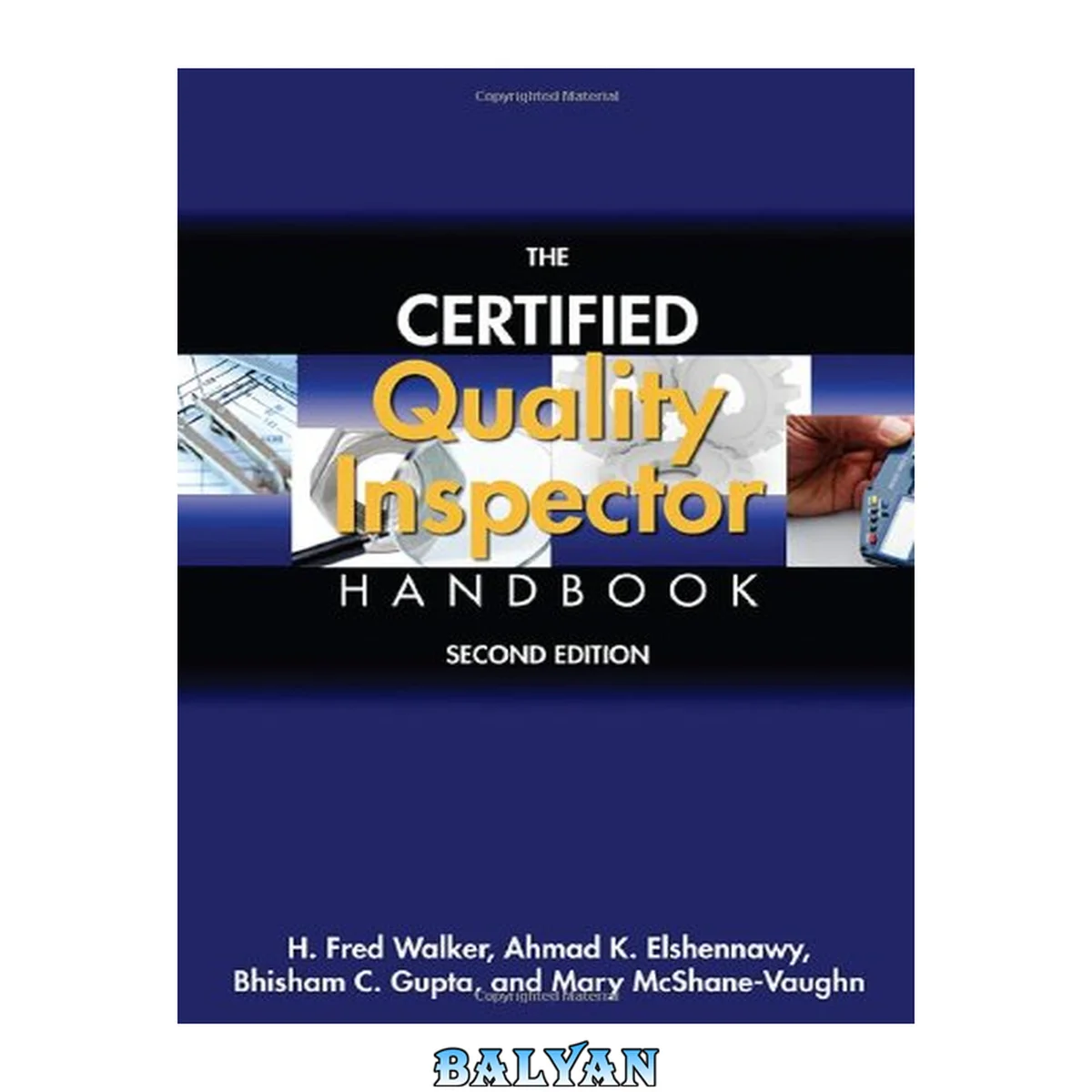 جلد کتاب The Certified Quality Inspector Handbook, Second Edition