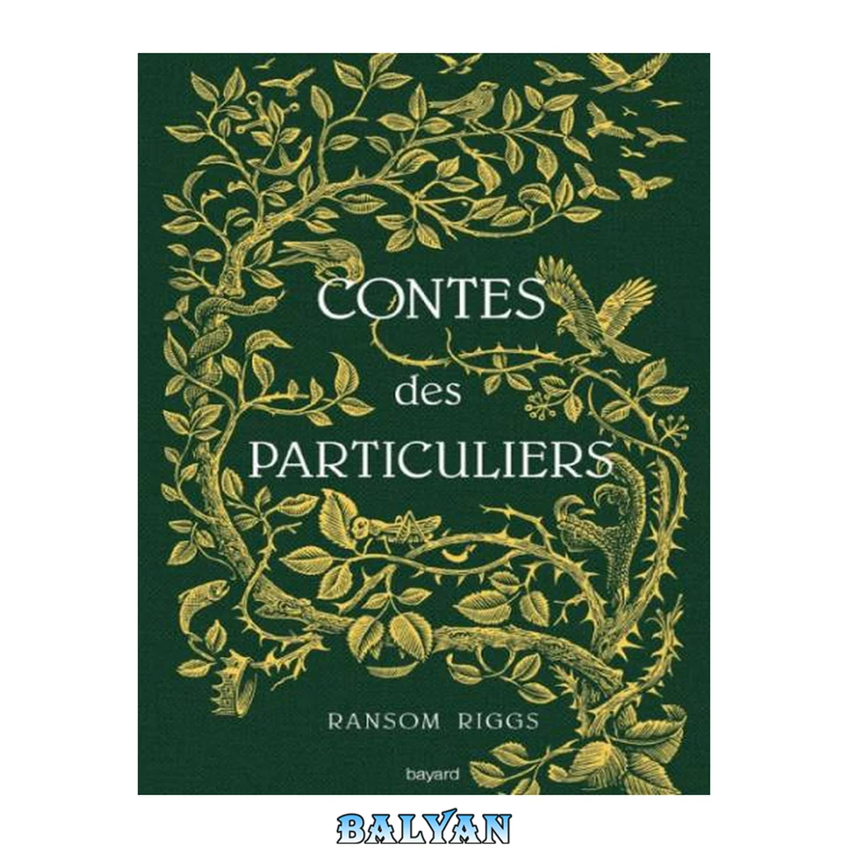 جلد کتاب Miss Peregrine et les enfants particuliers, Contes des particuliers (hors-série)