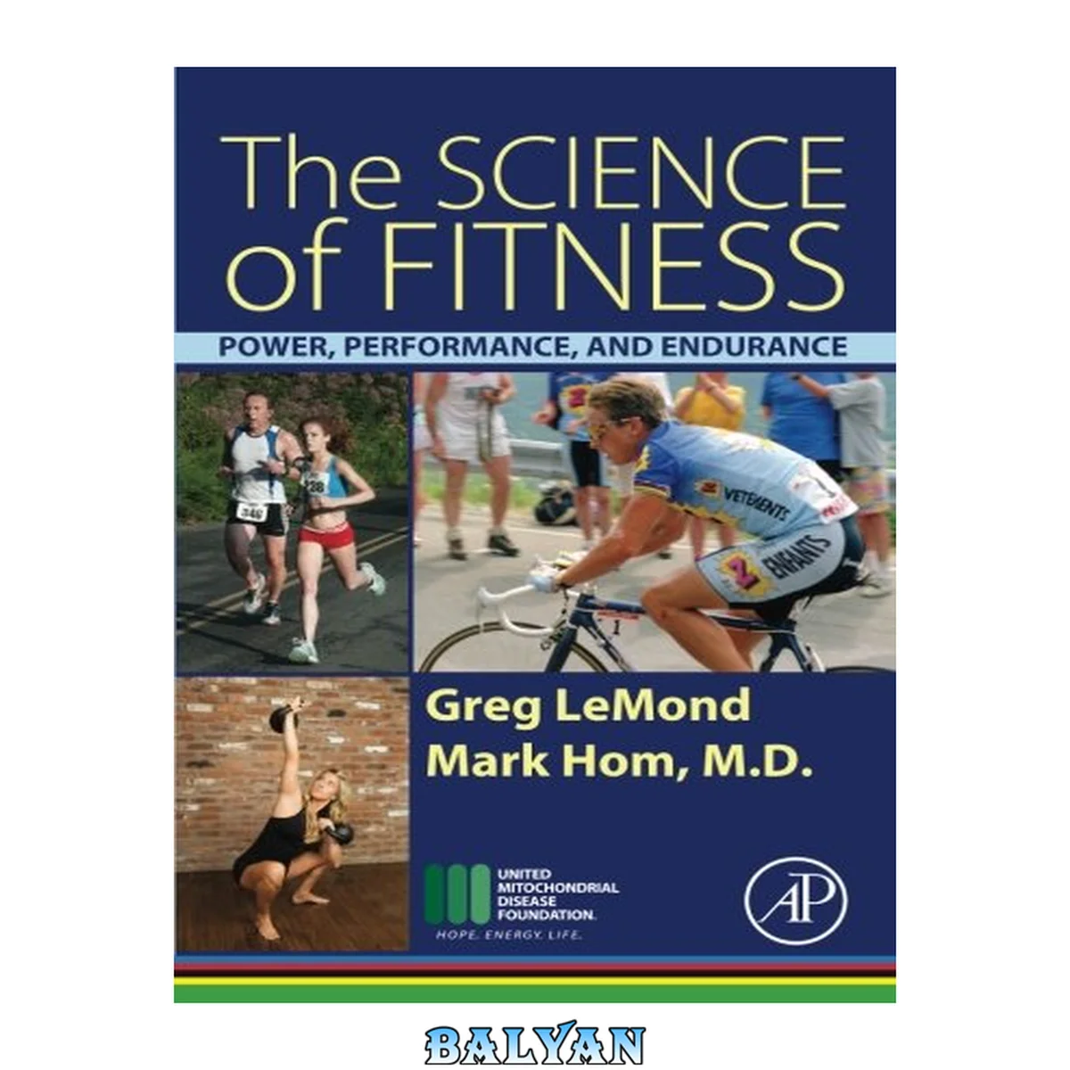 جلد کتاب The Science of Fitness : Power, Performance, and Endurance