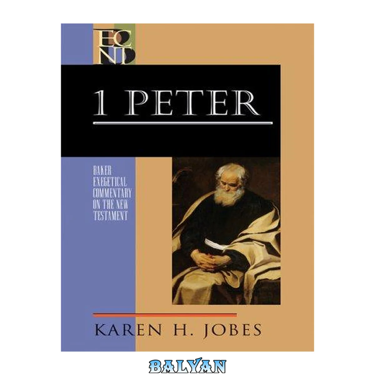جلد کتاب 1 Peter (Baker Exegetical Commentary on the New Testament | BECNT)