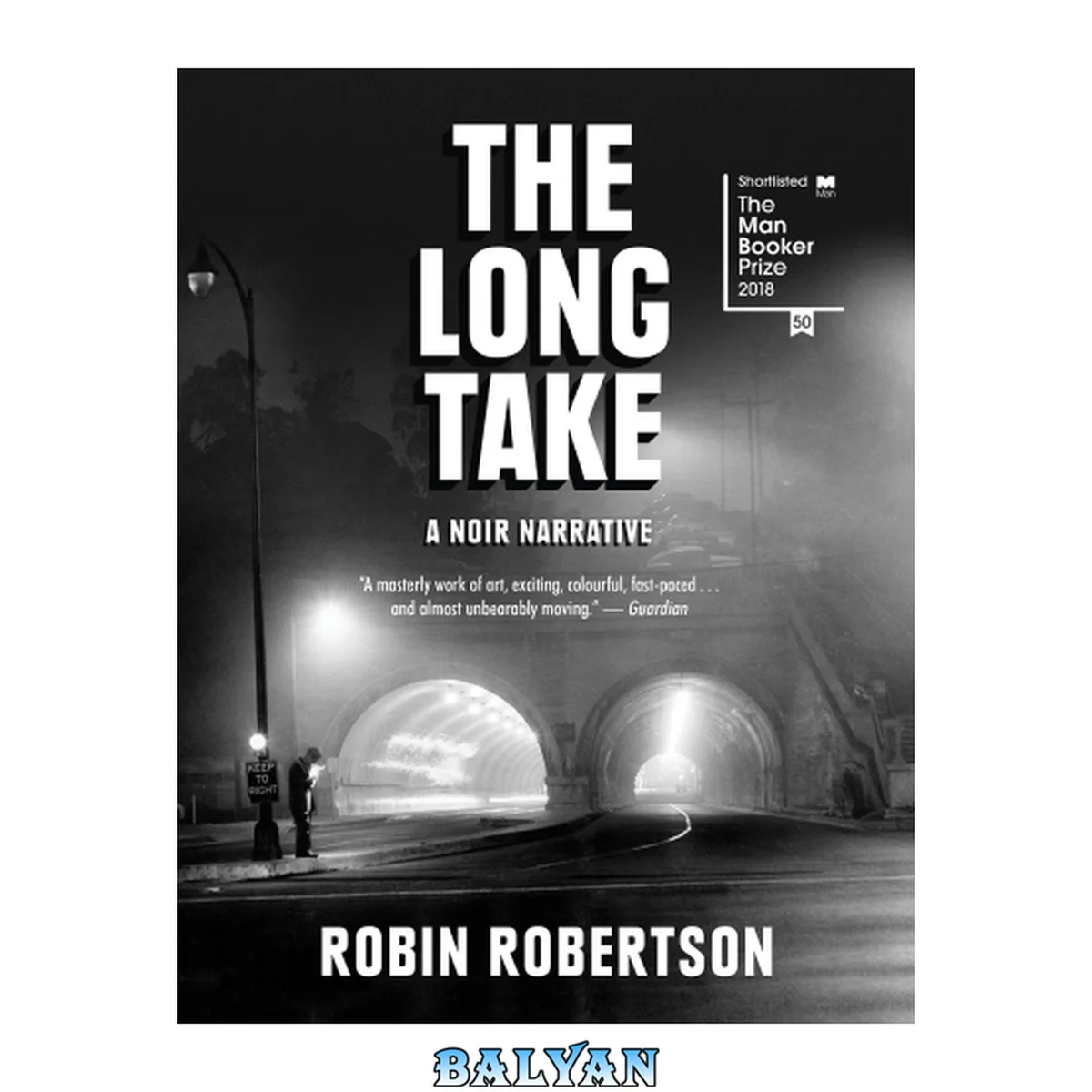 جلد کتاب The long take ; or, a way to lose more slowly