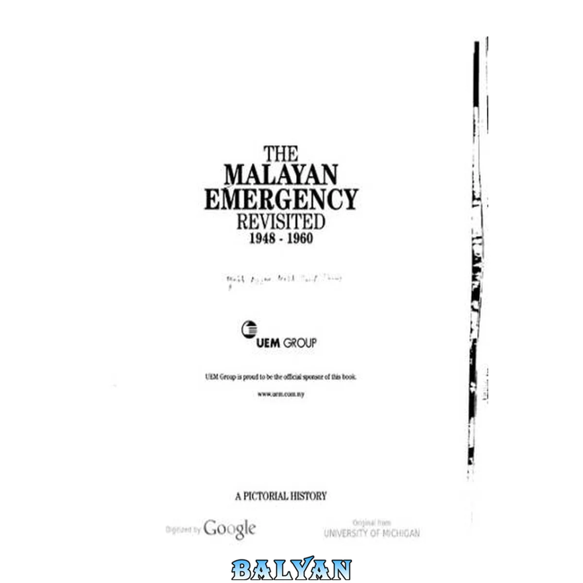 جلد کتاب The Malayan emergency revisited 1948-1960 : a pictorial history