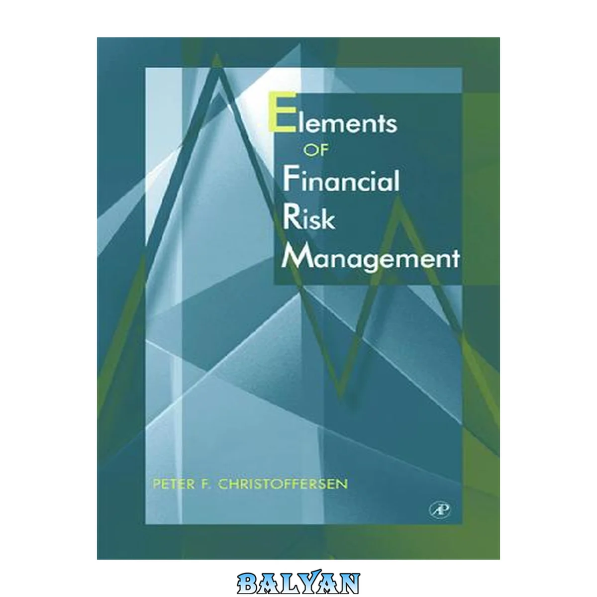 جلد کتاب Elements of Financial Risk Management