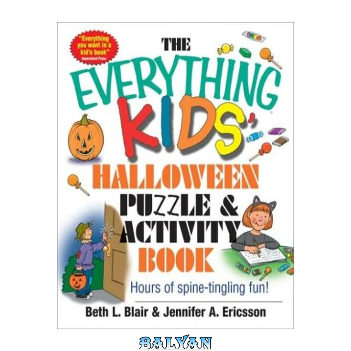 جلد کتاب Everything Kids' Halloween Puzzle And Activity Book: Mazes, Activities, And Puzzles for Hours of Spine-tingling Fun (Everything Kids Series)