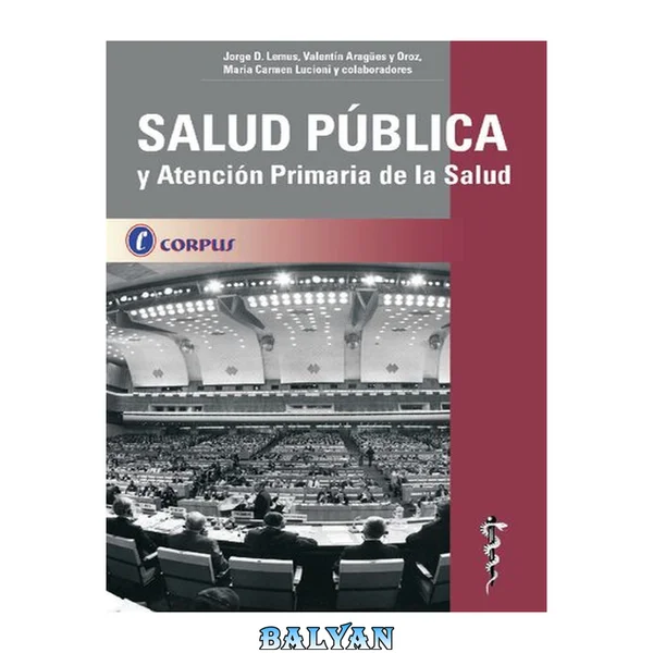 Salud Publica y Atencion Primaria de la Salud Lemus