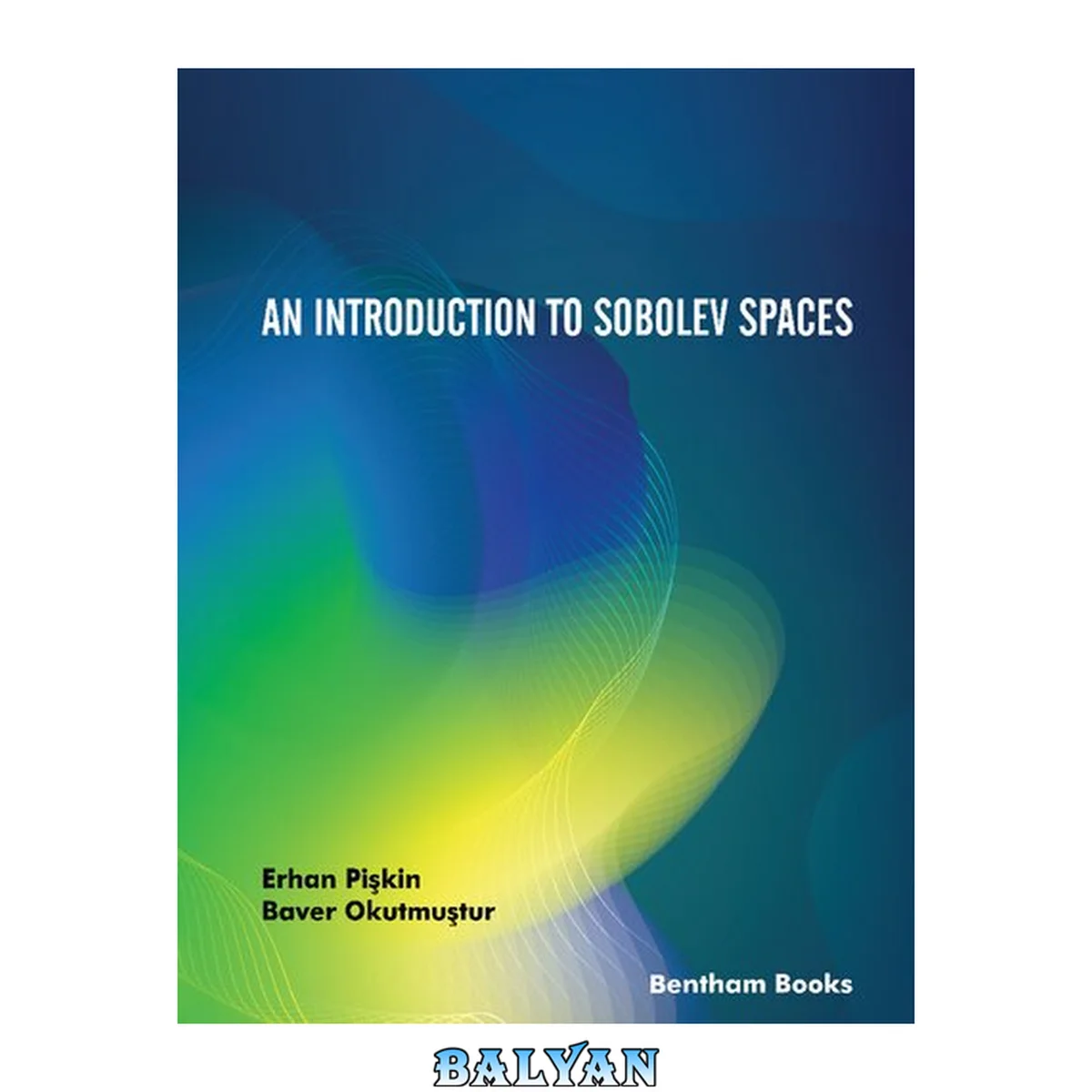 جلد کتاب An Introduction to Sobolev Spaces