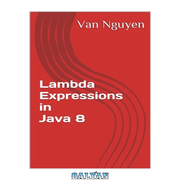 Lambda Expressions in Java 8
