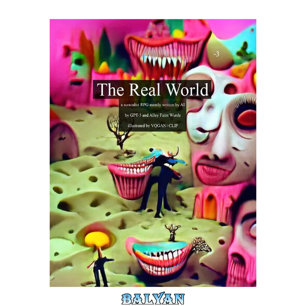 جلد کتاب The Real World; a Rules Lite Surrealist RPG