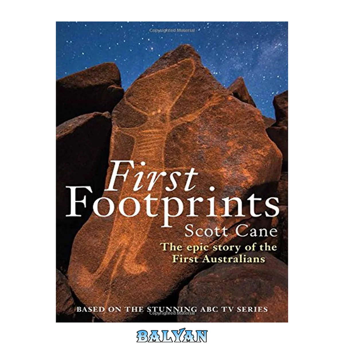 جلد کتاب First Footprints : the epic story of the First Australians