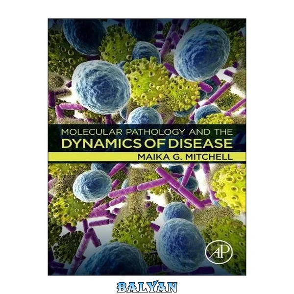 Molecular Pathology and the Dynamics of Disease