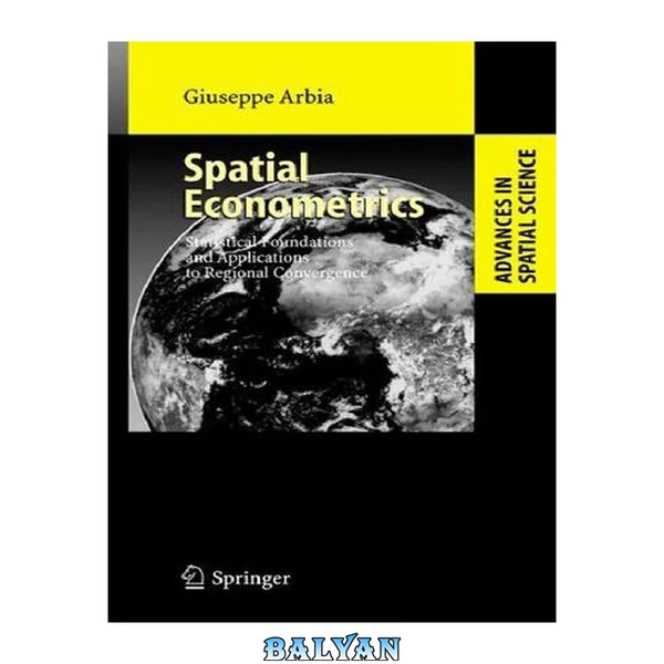 Statistical foundations of spatial Econometrics (Springer