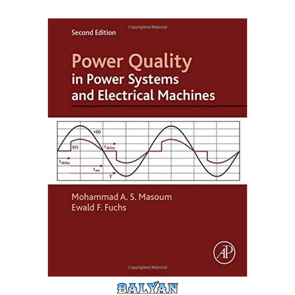 جلد کتاب Power Quality in Power Systems and Electrical Machines, Second Edition