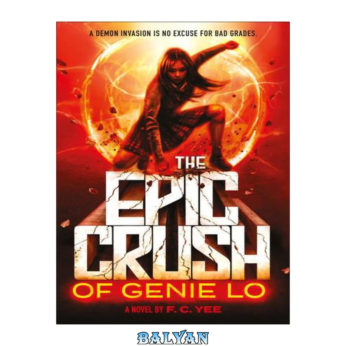 جلد کتاب The Epic Crush of Genie Lo (The Epic Crush of Genie Lo, #1)