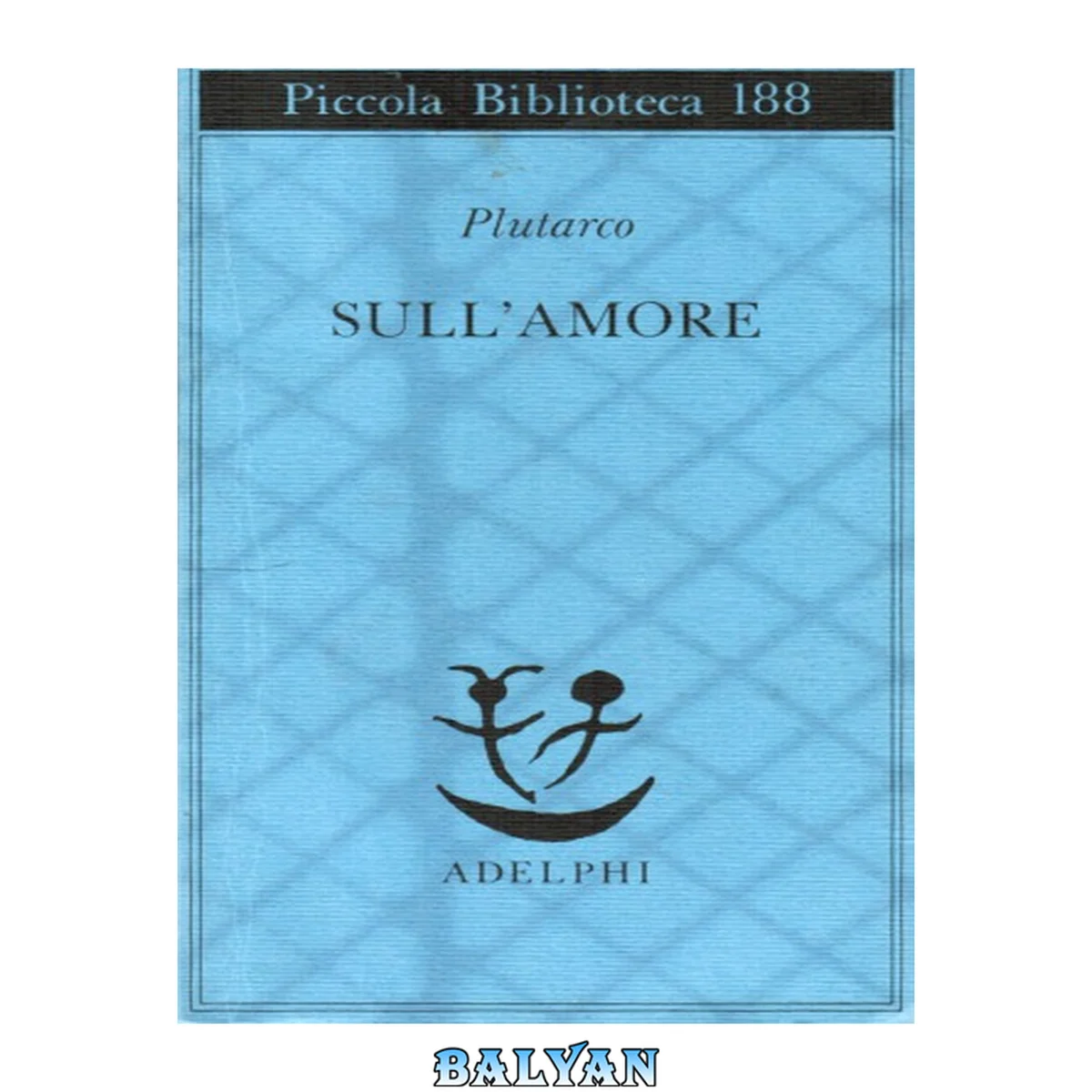 جلد کتاب Sull’amore (Introd. D. Del Corno)