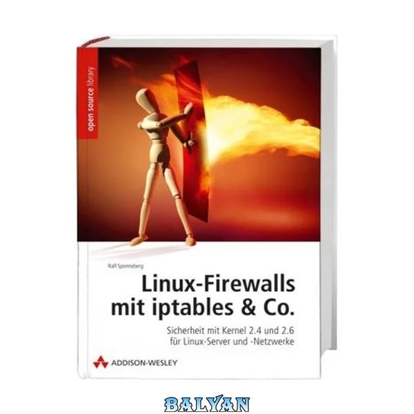Linux Firewalls mit iptables & Co.