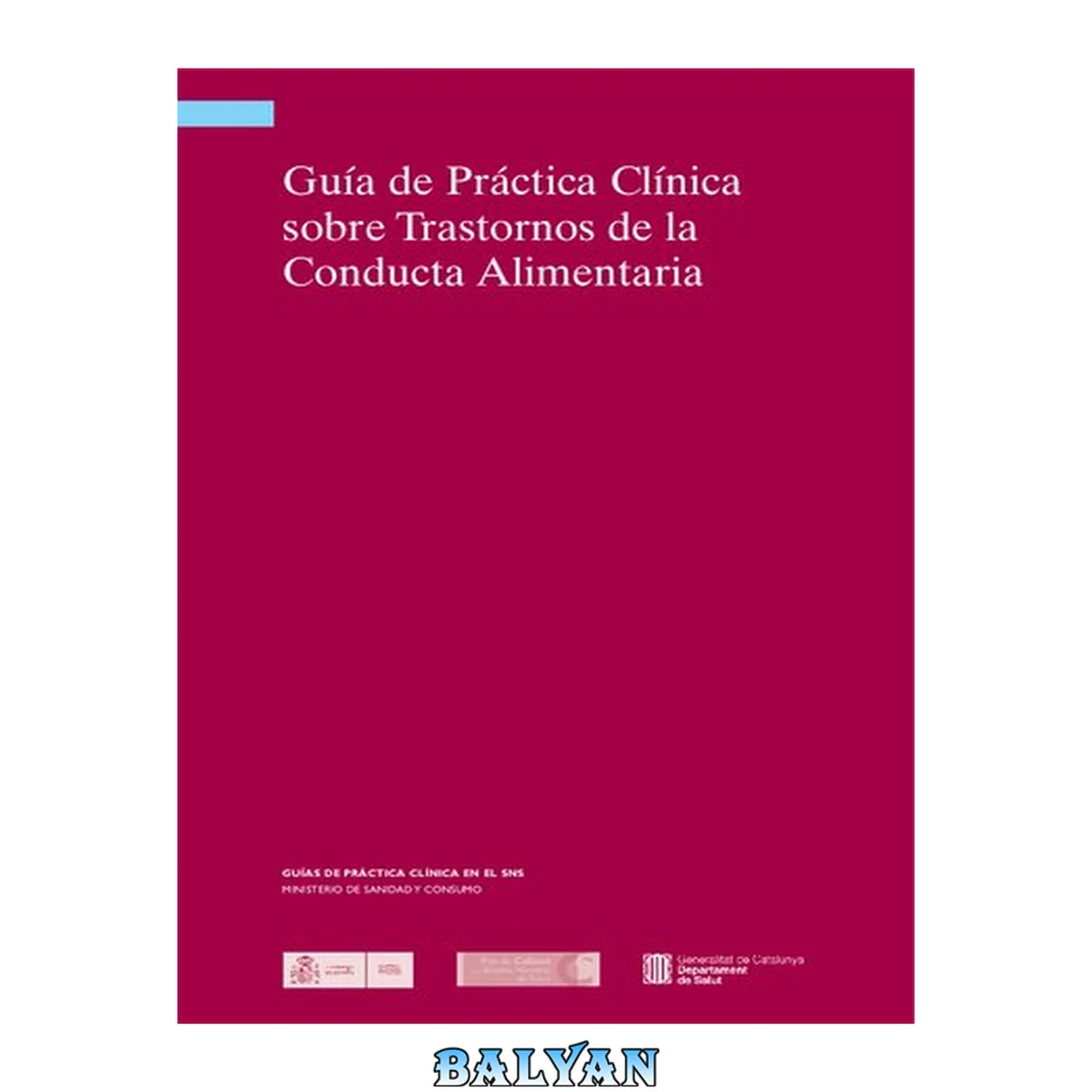 جلد کتاب Guía de Práctica Clínica sobre Trastornos de la Conducta Alimentaria