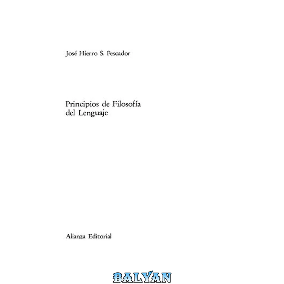 جلد کتاب Hierro - Principios de filosofia del lenguaje.pdf