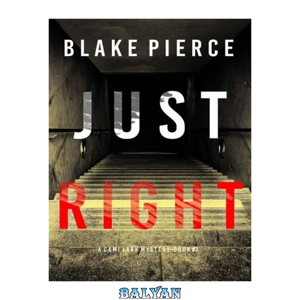 Just Right