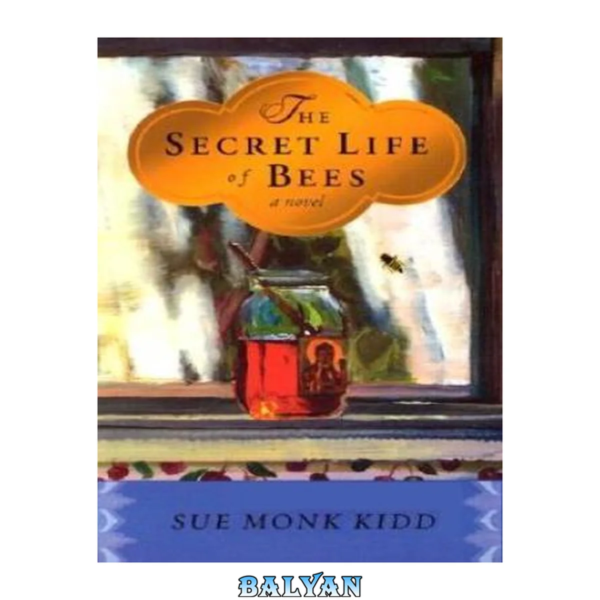 جلد کتاب The  secret life of bees