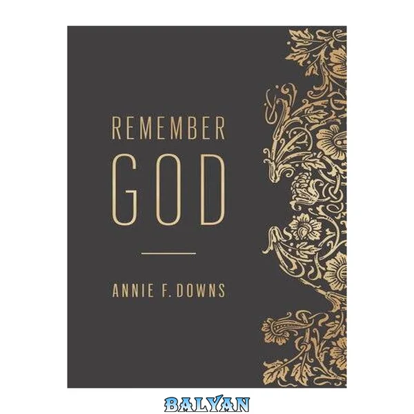 Remember God
