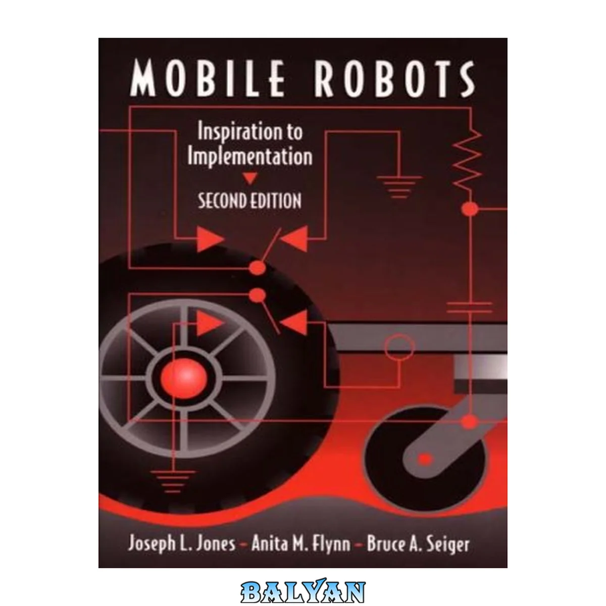 جلد کتاب Mobile Robots : Inspiration to Implementation, Second Edition