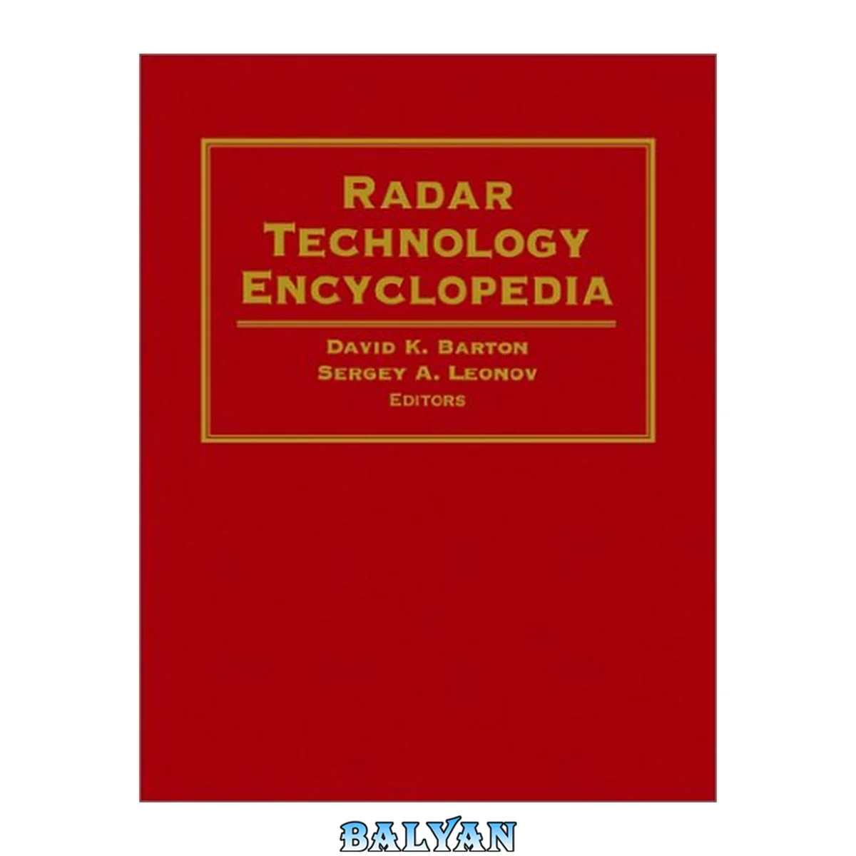 جلد کتاب Radar Technology Encyclopedia (Artech House Radar Library)