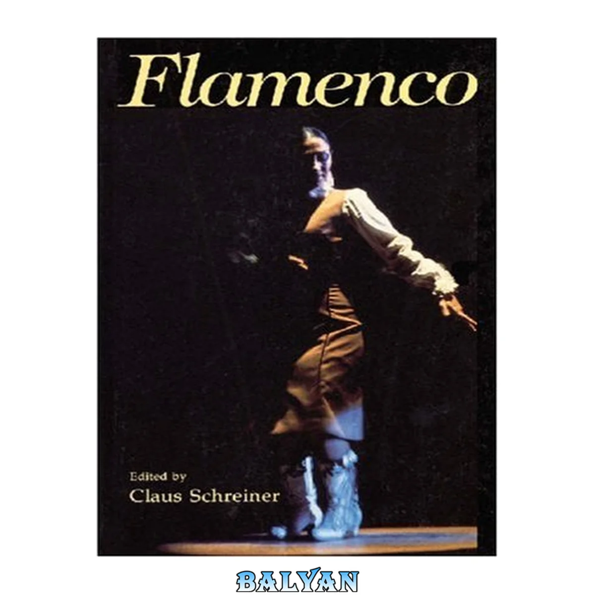 جلد کتاب Flamenco: Gypsy Dance and Music from Andalusia (Amadeus)