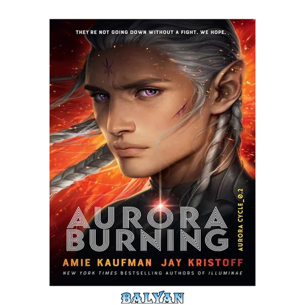 Aurora Burning: The Aurora Cycle 2