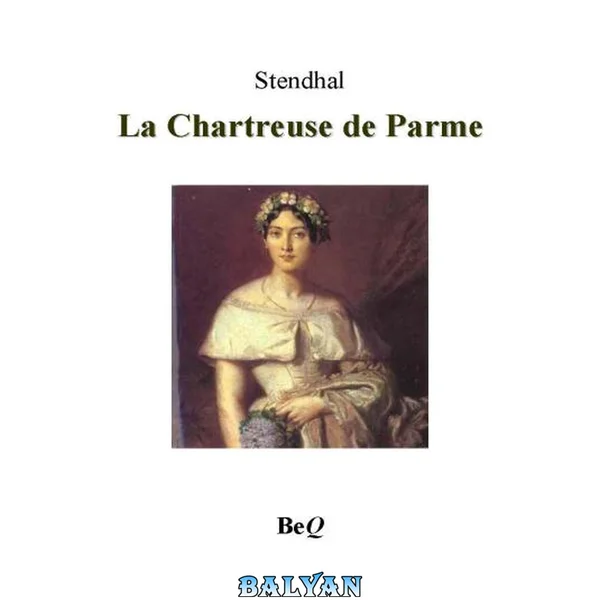La Chartreuse de Parme