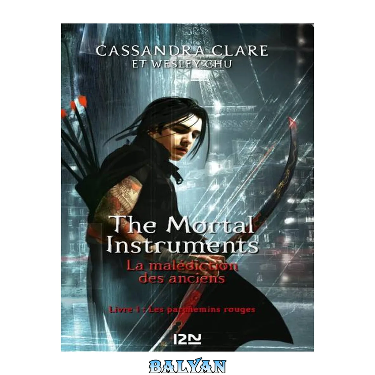 جلد کتاب The Mortal Instruments - La malédiction des anciens - tome 1 : Les parchemins rouges (French Edition)