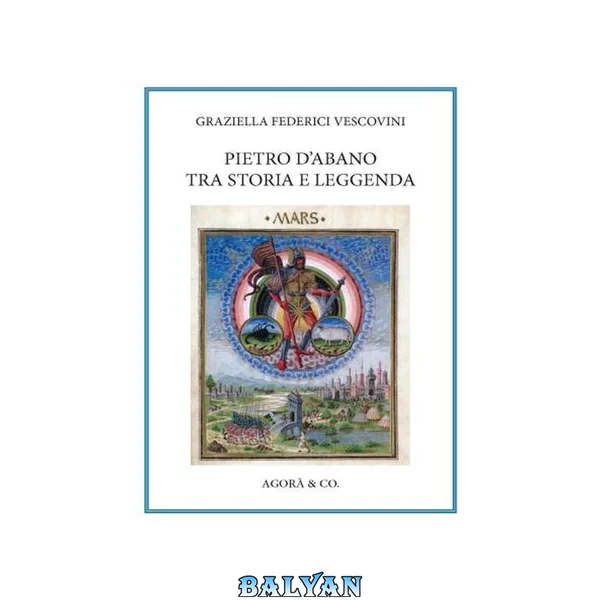 Pietro d’Abano tra storia e leggenda