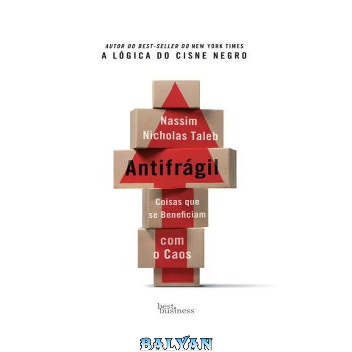 جلد کتاب Antifrágil - Coisas que se Beneficiam com o Caos