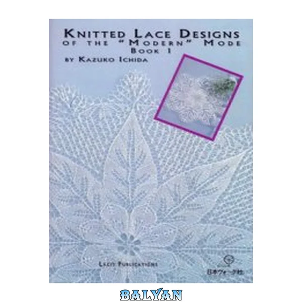Knitted lace designs of the modern mode