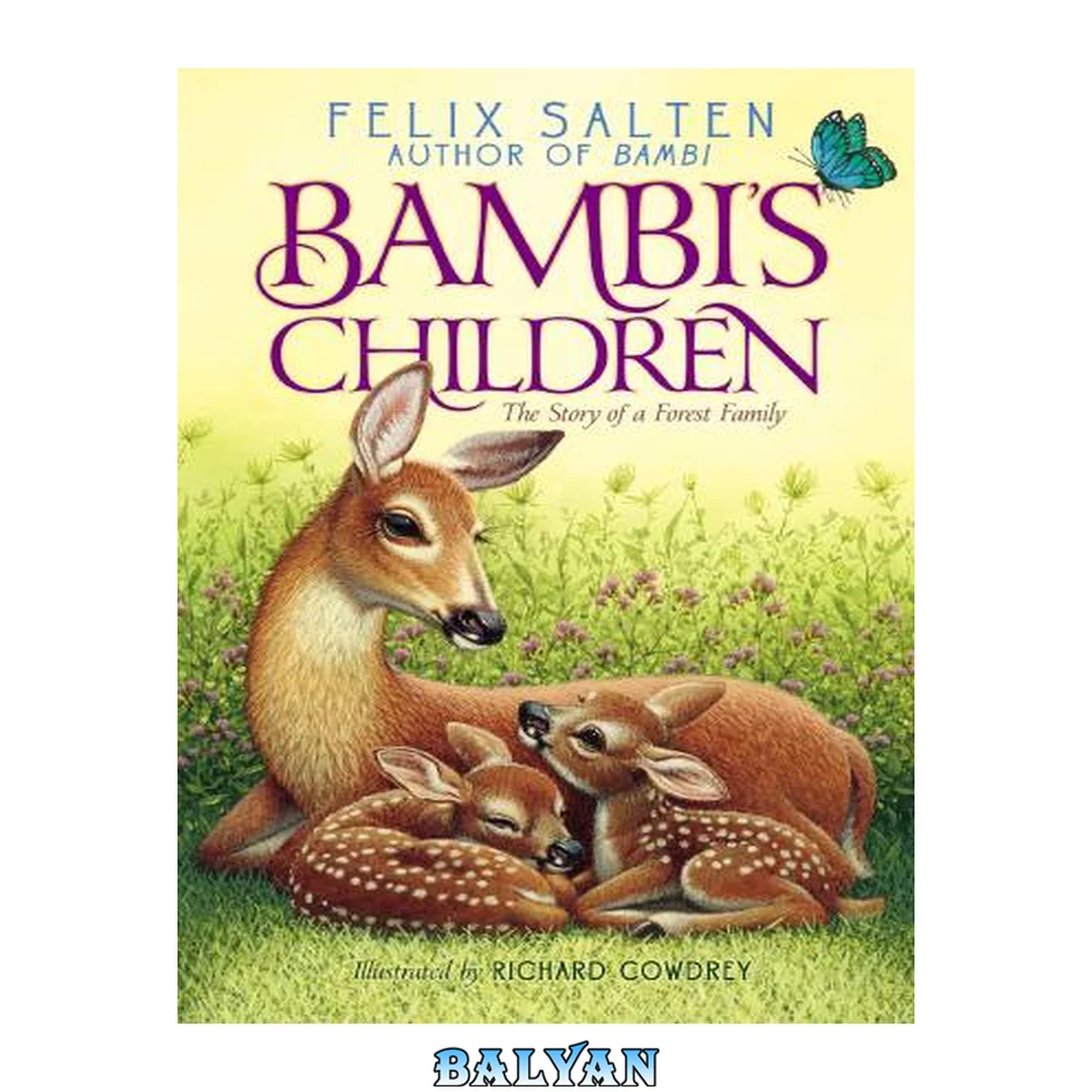 جلد کتاب Bambi's Children: The Story of a Forest Family (Bambi's Classic Animal Tales)
