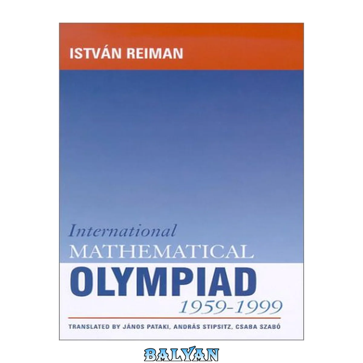 جلد کتاب International Mathematical Olympiad 1959 - 1999