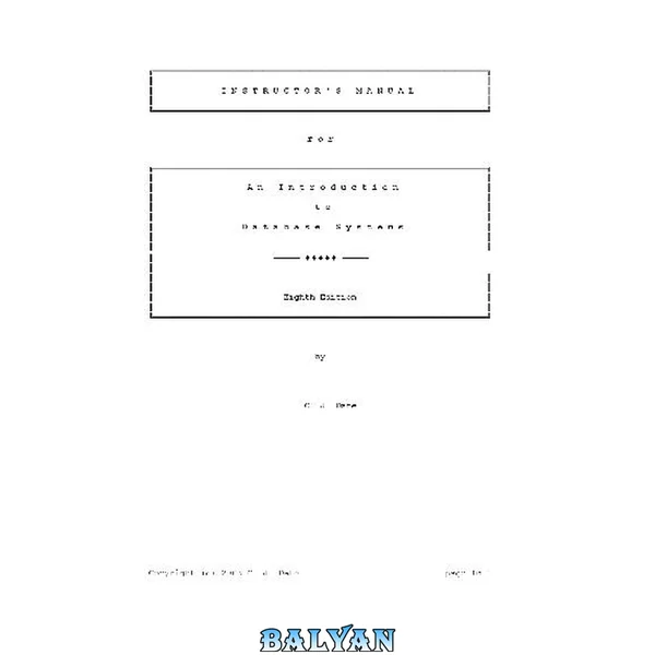 Instructor's Manual for an Introduction to Database Systems